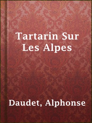 cover image of Tartarin Sur Les Alpes